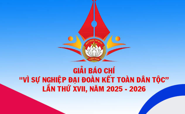 Triển khai hưởng ứng Giải báo chí "Vì sự nghiệp Đại đoàn kết toàn dân tộc" lần thứ XVII, năm 2025-2026